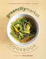 The Green City Market Cookbook - Green City Market - 9781572847361