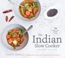 The Indian Slow Cooker - Anupy Singla - 9781572848290