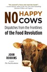 No Happy Cows - John Robbins - 9781573245753