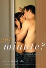 Got a Minute? - Alison (Alison Tyler) Tyler - 9781573444040