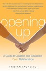 Opening Up - Tristan Taormino - 9781573444972