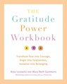 The Gratitude Power Workbook - Nina Lesowitz ; Mary Beth Sammons - 9781573446709