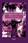 For Appearance' Sake - VICTORIA (INDEPENDENT SCHOLAR,  USA) Sherrow - 9781573562041