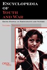 Encyclopedia of Youth And War - Victoria Sherrow - 9781573562874