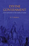 Divine Government - R. T. France - 9781573832441