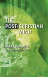 The Post-Christian Mind - Harry Blamires - 9781573833219