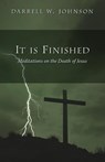 It is Finished - Darrell W. Johnson - 9781573834018