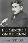 H.L. Mencken on Religion - H. L. Mencken - 9781573929820