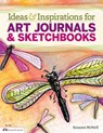 Ideas & Inspirations for Art Journals & Sketchbooks - MCNEILL,  Suzanne - 9781574213799