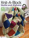 Knit-A-Block Quilts and Afghans: 60 Easy Knit 10 Squares with Fabric and Yarn - Suzanne McNeill - 9781574213829