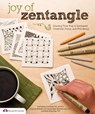 Joy of Zentangle - Marie Browning ; Suzanne McNeill ; Sandy Bartholomew - 9781574214277