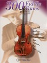 300 Fiddle Tunes - Hal Leonard Corp - 9781574240566