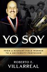Yo Soy Volume 14 - Roberto E. Villarreal - 9781574419856