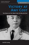 Victory at Any Cost - Cecil B. Currey - 9781574887426