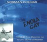 The Enola Gay - Norman Polmar - 9781574888362