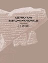 Assyrian and Babylonian Chronicles - A. Kirk Grayson - 9781575060491