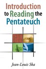 Introduction to Reading the Pentateuch - Jean-Louis Ska - 9781575061221