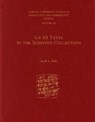 Ur III Texts in the Schoyen Collection - JACOB L. (PROFESSOR OF ASSYRIOLOGY,  University of Oxford) Dahl - 9781575067384