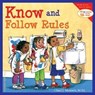 Know and Follow Rules - Cheri J. Meiners - 9781575421308