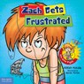 Zach Gets Frustrated - William Mulcahy - 9781575423906