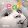 Eat - Elizabeth Verdick ; Marjorie Lisovskis - 9781575424255