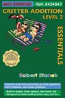 Math Superstars Addition Level 2, Library Hardcover Edition - Robert Stanek - 9781575455822