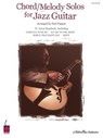 Chord/Melody Solos for Jazz Guitar - Paul Pappas - 9781575607023