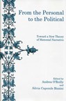 From The Personal To The Political - Andrea O'Reilly ; Sylvia Bizzini - 9781575911298