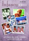Infancy in America [2 volumes] - HONIG,  Alice Sterling ; Fitzgerald, Hiram E. ; Brophy-Herb, Holly - 9781576072202