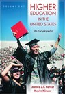 Higher Education in the United States [2 volumes] - James J. F. Forest ; Kevin Kinser - 9781576072486
