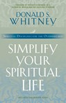 Simplify Your Spiritual Life - Donald S. Whitney - 9781576833452