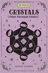 In Focus Crystals - Bernice Cockram - 9781577151708