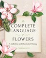 The Complete Language of Flowers - S. Theresa Dietz - 9781577152835