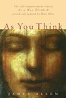 As You Think - James Allen - 9781577310747