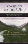 Yearning for the Wind - Tom Cowan - 9781577314110