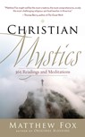 Christian Mystics - Matthew Fox - 9781577319528