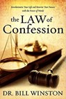 The Law of Confession - Dr Bill Winston - 9781577949695