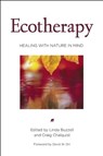Ecotherapy - Linda Buzzell ; Craig Chalquist - 9781578051618