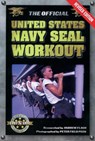 The Official United States Navy Seal Workout - Andrew Flach - 9781578261222