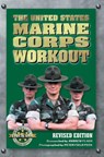 The United States Marine Corps Workout - Andrew Flach - 9781578261581