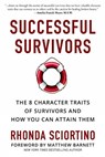 Successful Survivors - Rhonda Sciortino - 9781578266296