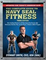 The Complete Guide to Navy Seal Fitness, Third Edition - Stewart Smith USN (SEAL) - 9781578266487
