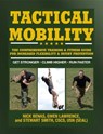 Tactical Mobility - Nick Benas ; Stewart Smith - 9781578266685