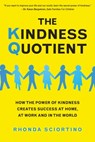 The Kindness Quotient - Rhonda Sciortino - 9781578267637