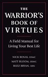 The Warrior's Book of Virtues - Nick Benas ; Matthew Bloom ; Richard Bryan - 9781578269143