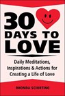 30 Days to Love - Rhonda Sciortino - 9781578269150