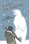 Fast Paradise - Eric Stephen Mayer - 9781578338368