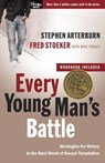 Every Young Man's Battle - Stephen Arterburn ; Fred Stoeker - 9781578569700
