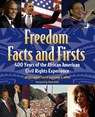Freedom Facts And Firsts - Linda T Wynn ; Jessie Carney Smith - 9781578591923