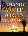 The Handy Armed Forces Answer Book - Richard Estep - 9781578597437